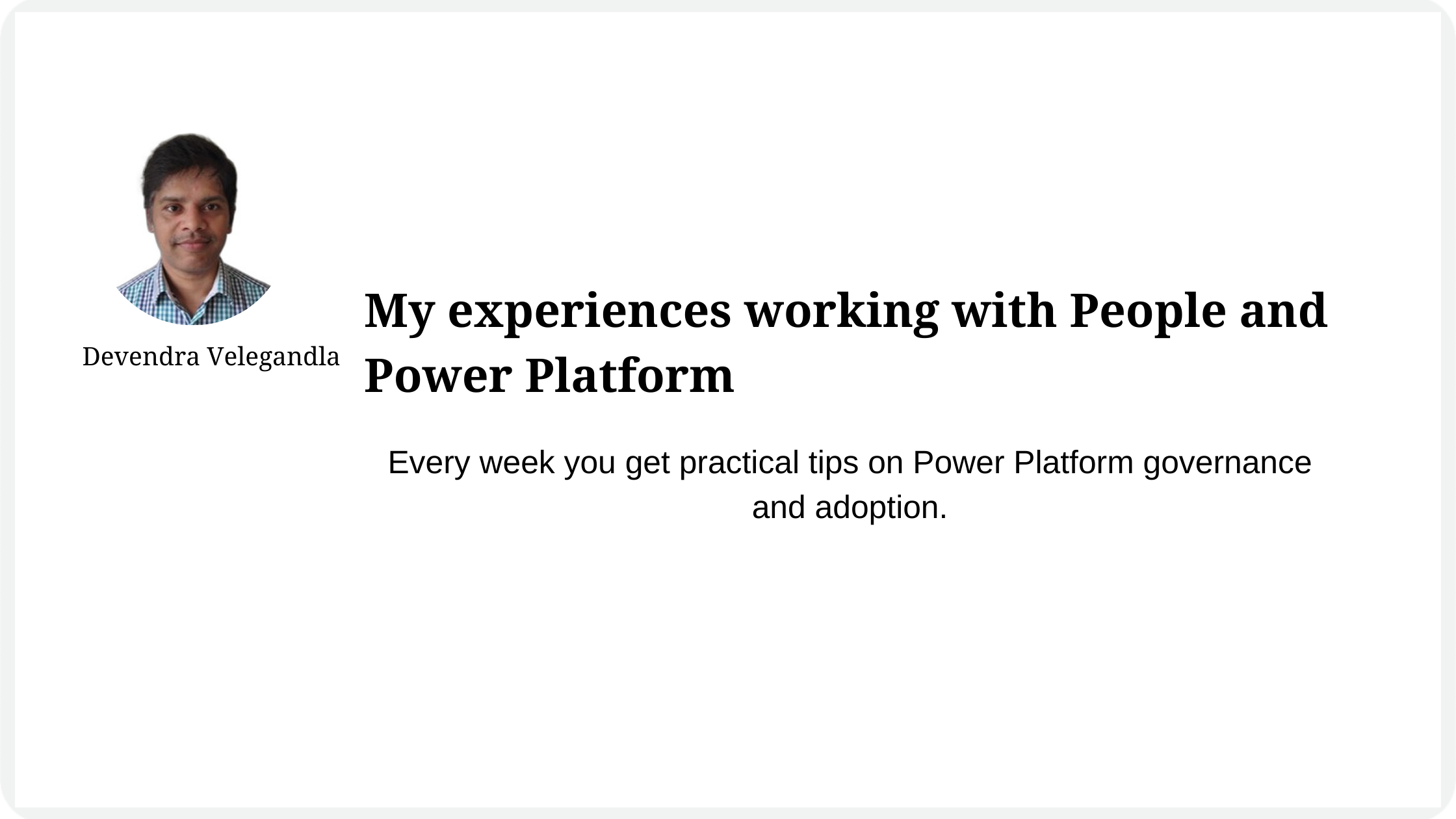 My experiences working with people and power platform